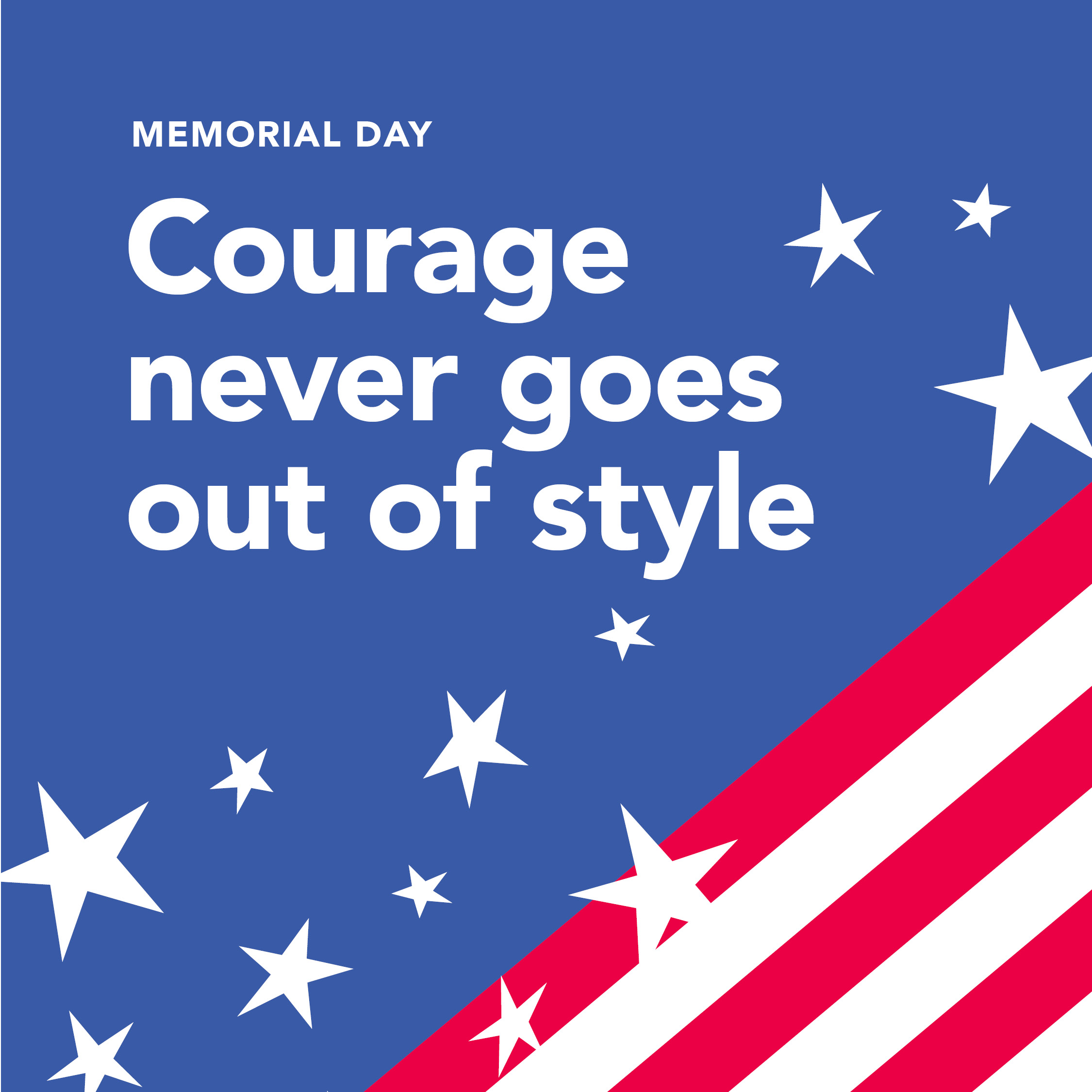 Memorial Day Hours – May 25th: 10 AM – 6 PM